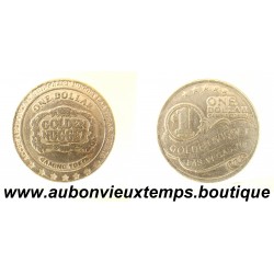 JETON 1 DOLLAR Cupro-nickel ND GOLDEN NUGGET – CASINO – LAS VEGAS – NEVADA – USA 