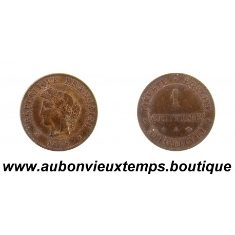 1 CENTIME Bronze 1878 A CERES - PARIS