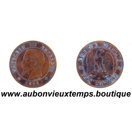 DEUX ( 2 ) CENTIMES Bronze 1856 W NAPOLEON III - LILLE