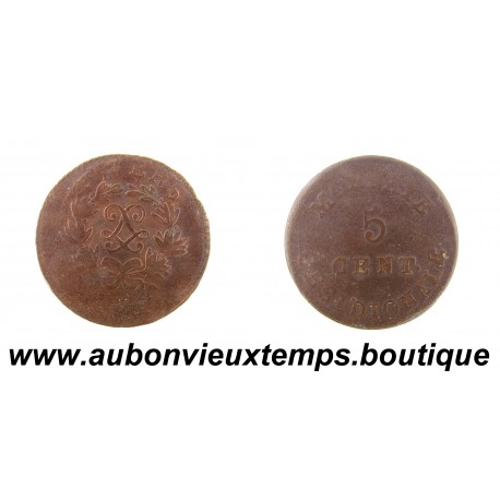 5 CENT Bronze 1814 LOUIS XVIII – MONNAIE OBSIDIONALE - ARSENAL de la MARINE - ANVERS