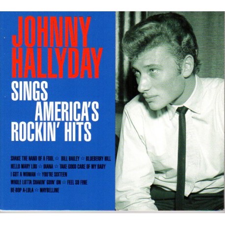 CD SINGS AMERICA'S ROCKIN' HITS - JOHNNY HALLYDAY