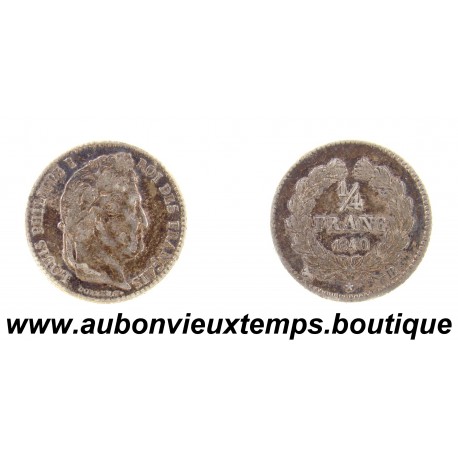 1/4 FRANC Argent 900 ‰ 1840 B LOUIS PHILIPPE 1er