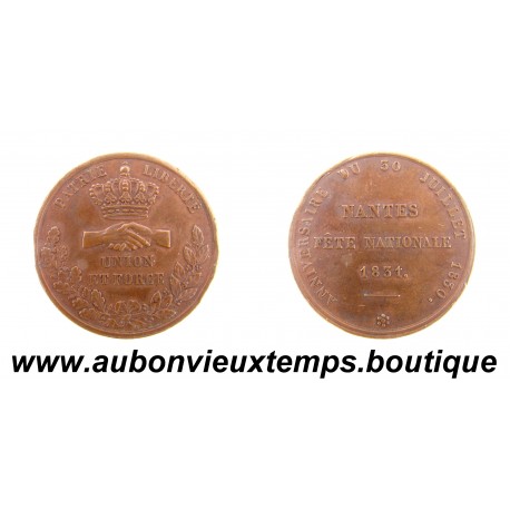 JETON Bronze 1831 UNION et FORCE – FETE NATIONALE - NANTES