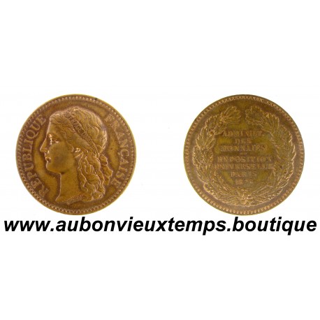 JETON ( Module 10 centimes ) Bronze 1878 EXPOSITION UNIVERSELLE - PARIS