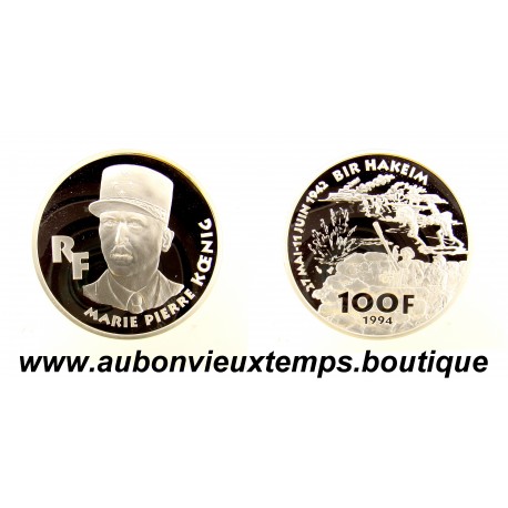 100 FRANCS Argent 900‰ BE 1994 M. P. KOENIG