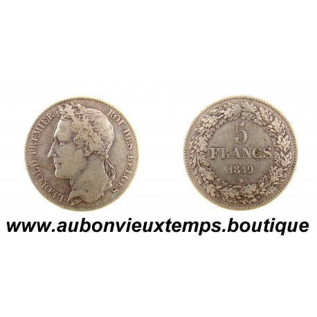 5 FRANCS Argent 900‰ 1849 LEOPOLD PREMIER - TETE LAUREE - BELGIQUE