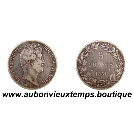 5 FRANCS Argent 900‰ 1831 W LOUIS PHILIPPE 1 - TETE NUE - LILLE