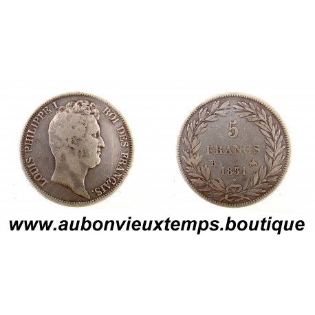 5 FRANCS Argent 900‰ 1831 B LOUIS PHILIPPE 1 - TETE NUE - ROUEN