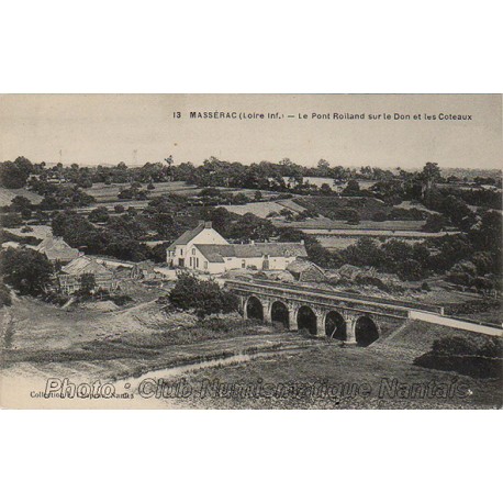 LE PONT ROLLAND SUR LE DON ET LES COTEAUX - MASSERAC 44