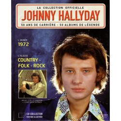 LA COLLECTION OFFICIELLE JOHNNY HALLYDAY VOL. 32 COUNTRY FOLK ROCK 1972