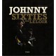 LIVRE JOHNNY SIXTIES par LELOIR - 2009