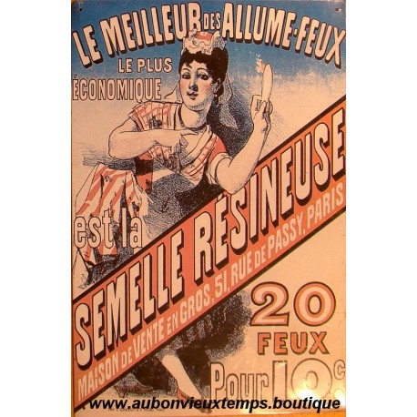 PLAQUE TOLE LE MEILLEUR DES ALLUME FEUX - SEMELLE RESINEUSE 440 X 290