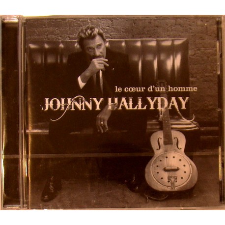 CD JOHNNY HALLYDAY - LE COEUR D'UN HOMME 2007 13 TITRES