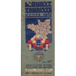 LIVRE - L'OUEST TOURISTIQUE - AUTOMOBILE CLUB 1937