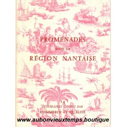 LIVRE - PROMENADES dans la REGION NANTAISE 1958