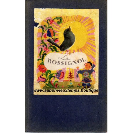 LIVRE - LE ROSSIGNOL d'ANDERSEN 1945