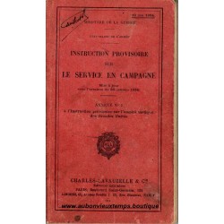 LIVRE - INSTRUCTION PROVISOIRE SUR LE SERVICE EN CAMPAGNE 1924