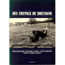 LIVRE - DES CHEVAUX DE BRETAGNE de CORNU - KERVINIO - HERVE 1989