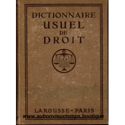 LIVRE - DICTIONNAIRE USUEL DE DROIT - LAROUSSE 1931