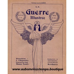 LA GUERRE ILLUSTREE - Rédacteur H. TUREL - FASCICULE N° 3 - 1914 1915