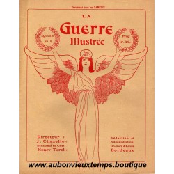 LA GUERRE ILLUSTREE - Rédacteur H. TUREL - FASCICULE N° 8 - 1914 1915