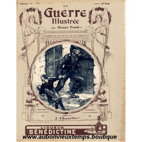 LA GUERRE ILLUSTREE - Rédacteur H. TUREL - FASCICULE N° 28 - 1914 1915