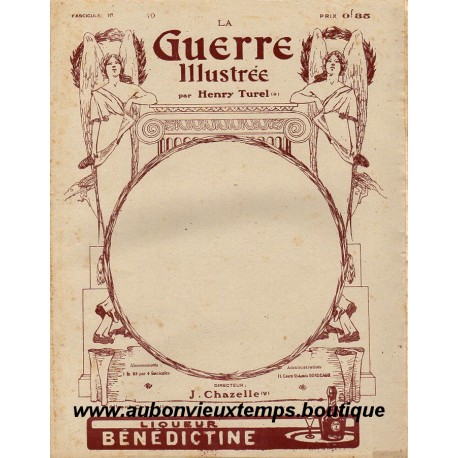 LA GUERRE ILLUSTREE - Rédacteur H. TUREL - FASCICULE N° 40 - 1914 1915