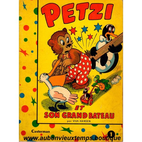 LIVRE - PETZI ET SON GRAND BATEAU - CASTERMAN 1958