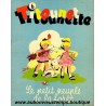 LIVRE - TITOUNET TITOUNETTE - LE PETIT PEUPLE DE LA FORET - 1958