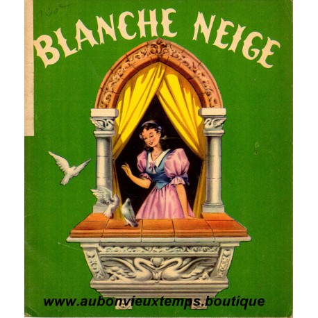 LIVRE - BLANCHE NEIGE - COLLECTION HARMONIE