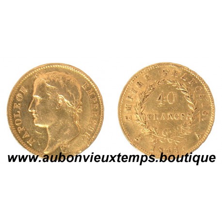 40 FRANCS OR NAPOLEON 1er 1811 A EMPEREUR