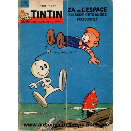 LE JOURNAL DE TINTIN N° 736 du 11.1962