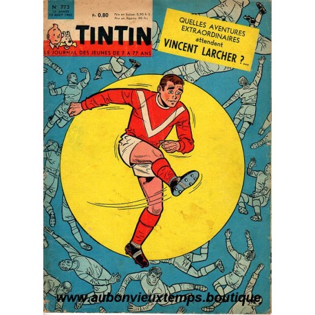 LE JOURNAL DE TINTIN N° 773 du 15.08.1963