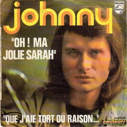 45T OH! MA JOLIE SARAH - JOHNNY