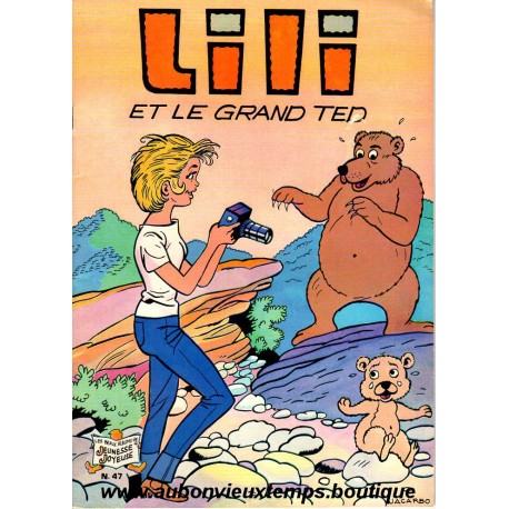 LILI ET LE GRAND TED N° 47