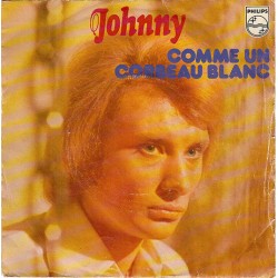 45T COMME UN CORBEAU BLANC - JOHNNY