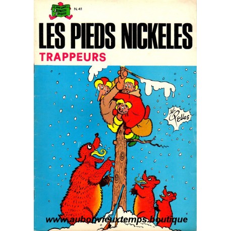 LES PIEDS NICKELES TRAPPEURS N° 41