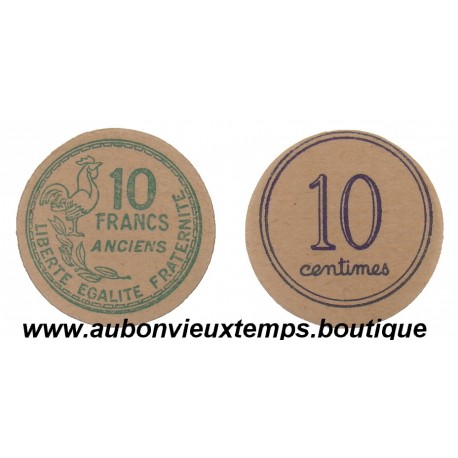 MONNAIE CARTON 10 FRANCS ANCIENS ET 10 CENTIMES 