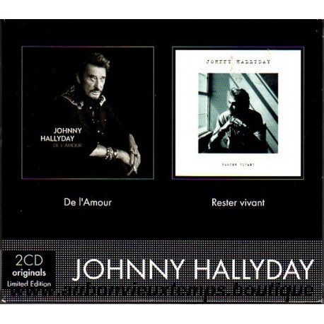 COFFRET 2 CD ORIGINAUX EDITION LIMITEE - WARNER - DE L'AMOUR et RESTER VIVANT - JOHNNY HALLYDAY