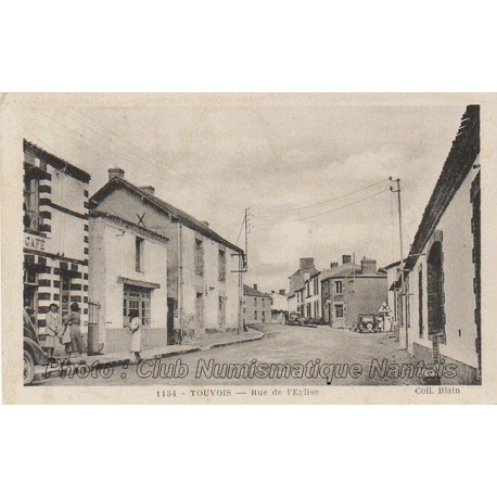 RUE DE L'EGLISE - TOUVOIS 44