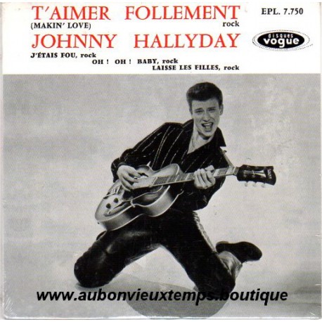 CD JOHNNY HALLYDAY T'AIMER FOLLEMENT 1960 4 TITRES