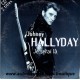 CD JOHNNY HALLYDAY JE SERAI LA 1993 2 TITRES