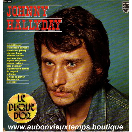 VINYL 33T JOHNNY HALLYDAY DISQUE D'OR PHILIPS 1973 12 TITRES