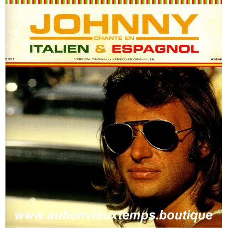VINYL 33T JOHNNY HALLYDAY MERCURY 2015 - JOHNNY CHANTE EN ITALIEN ET EN ESPAGNOL - 11 TITRES