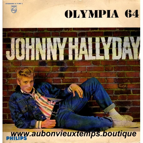 VINYL 33T JOHNNY HALLYDAY PHILIPS FEVRIER 1964 - OLYMPIA 64 - 14 TITRES