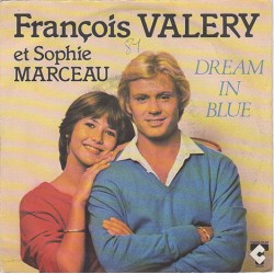 45T DREAM IN BLUE - S. MARCEAU et F. VALERY