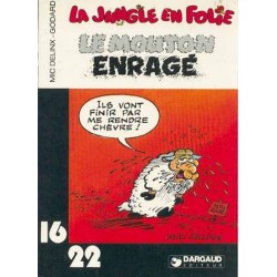 LA JUNGLE EN FOLIE - LE MOUTON ENRAGE - M. DELINX et GODARD - 16/22 - DARGAUD