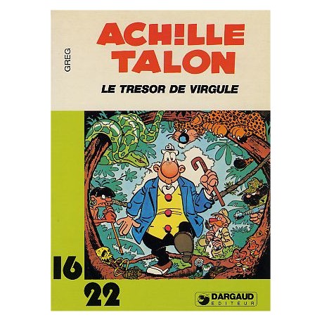 ACHILLE TALON - LE TRESOR DE VIRGULE - GREG - 16/22 - DARGAUD