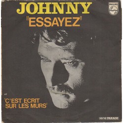 45T ESSAYEZ - JOHNNY