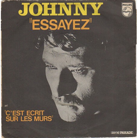 45T ESSAYEZ - JOHNNY